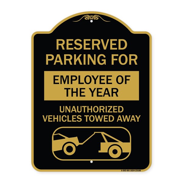 Signmission Reserved Parking for Employee of the Year Unauthorized Vehicles Towed Away, A-DES-BG-1824-23108 A-DES-BG-1824-23108 - main